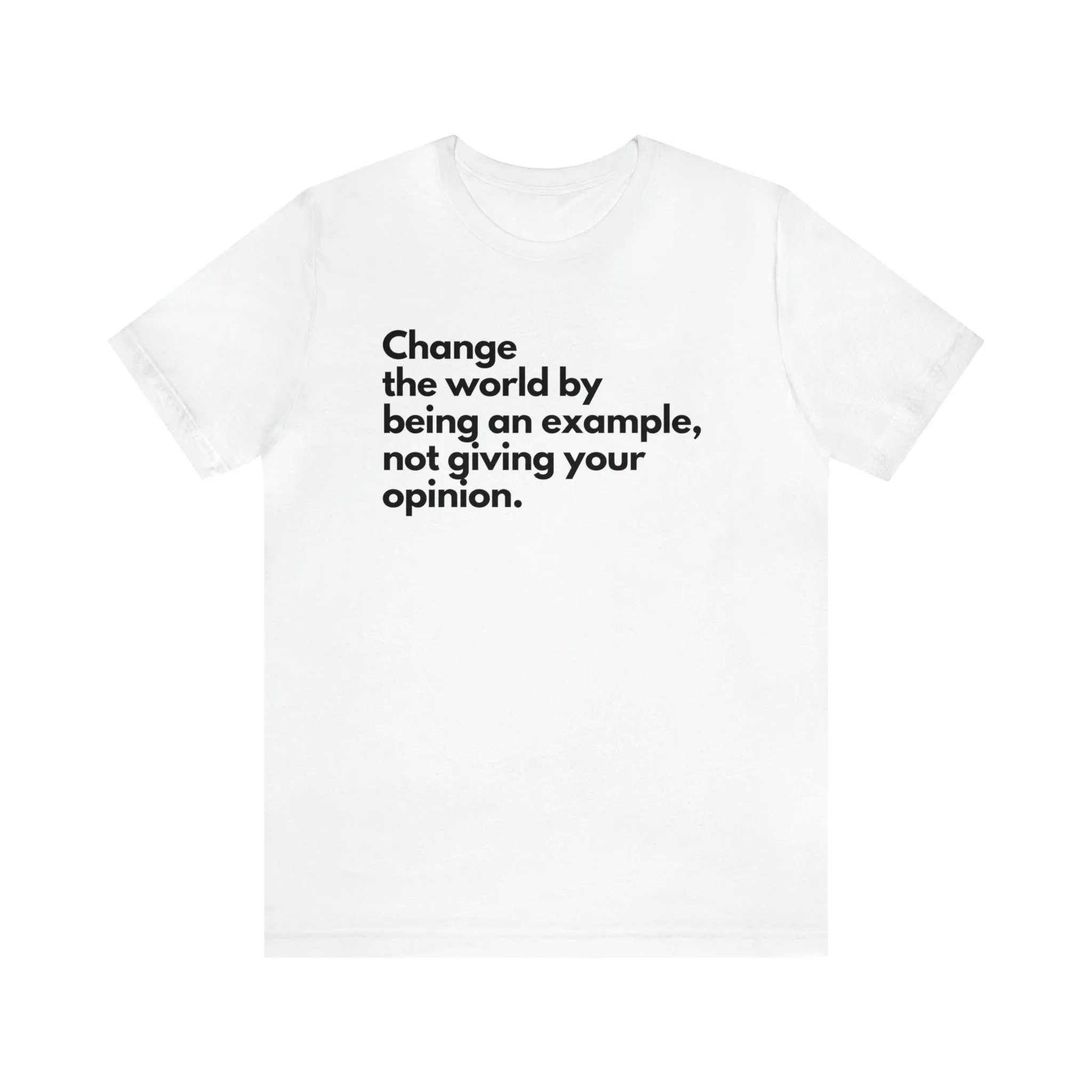 Be an Example Unisex T-shirt