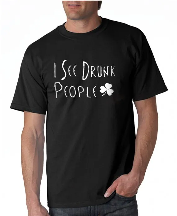 I See Drunk People Tshirt