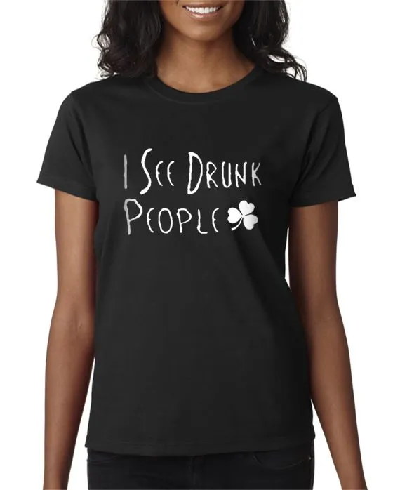 I See Drunk People Tshirt