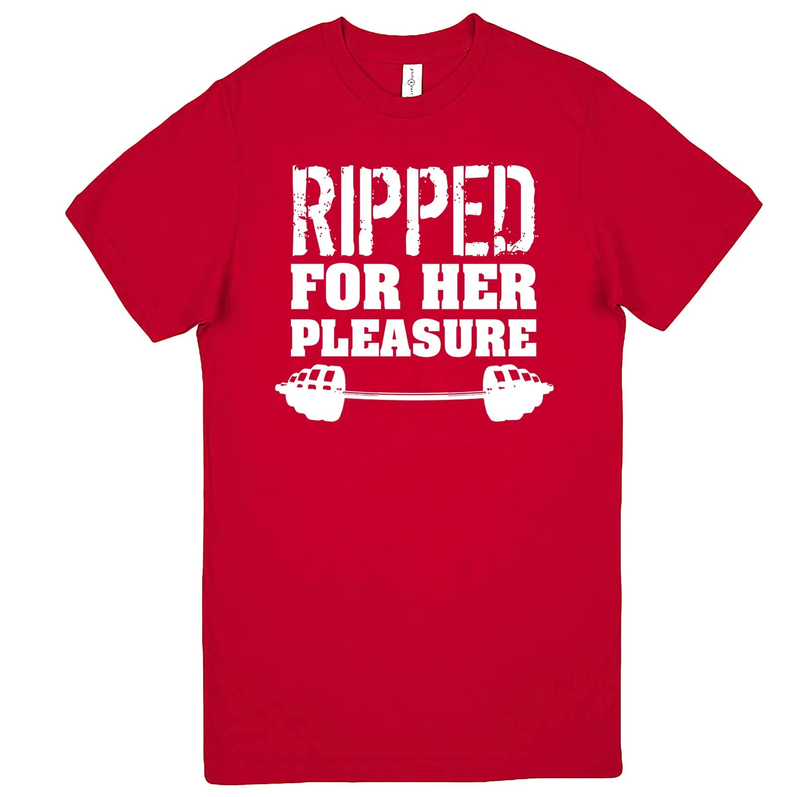 "Ripped For Her Pleasure" men's t-shirt