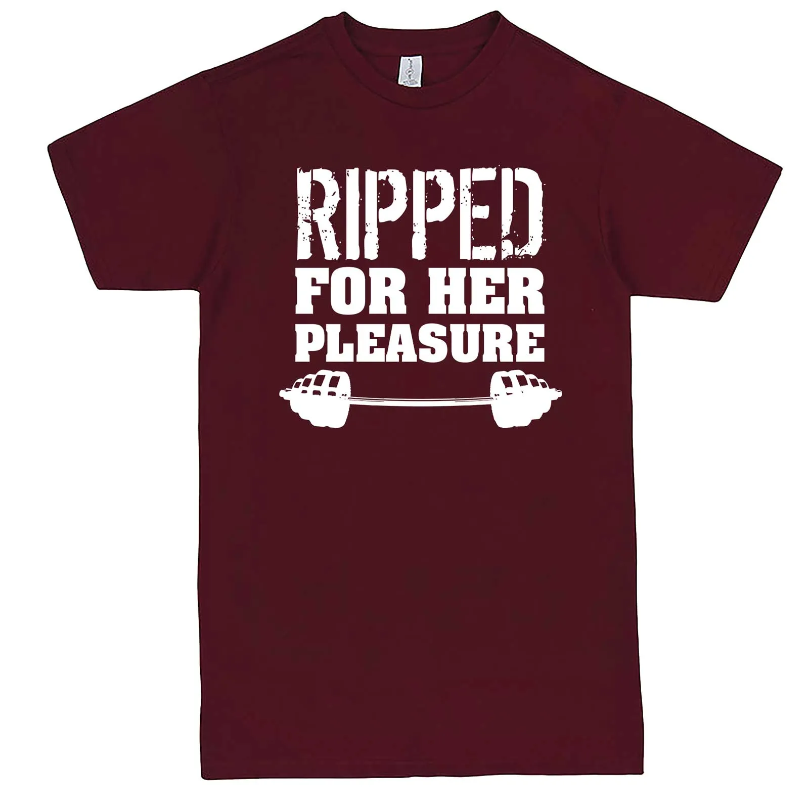 "Ripped For Her Pleasure" men's t-shirt