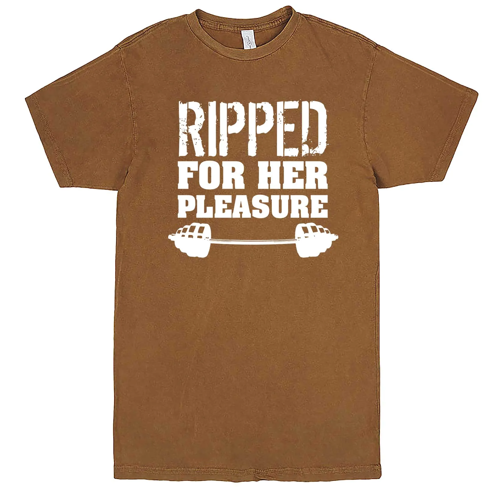 "Ripped For Her Pleasure" men's t-shirt