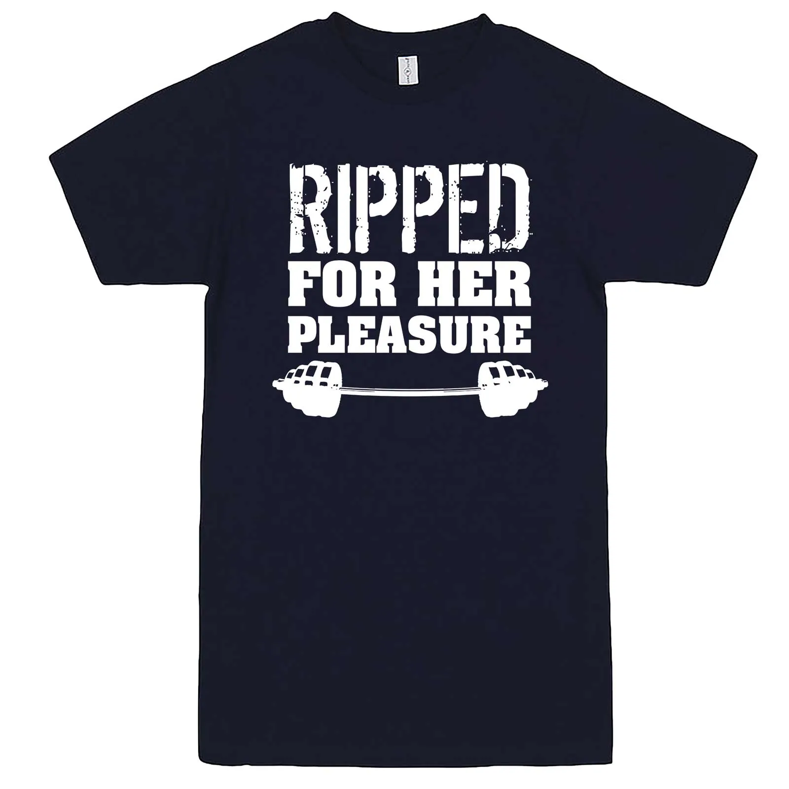 "Ripped For Her Pleasure" men's t-shirt
