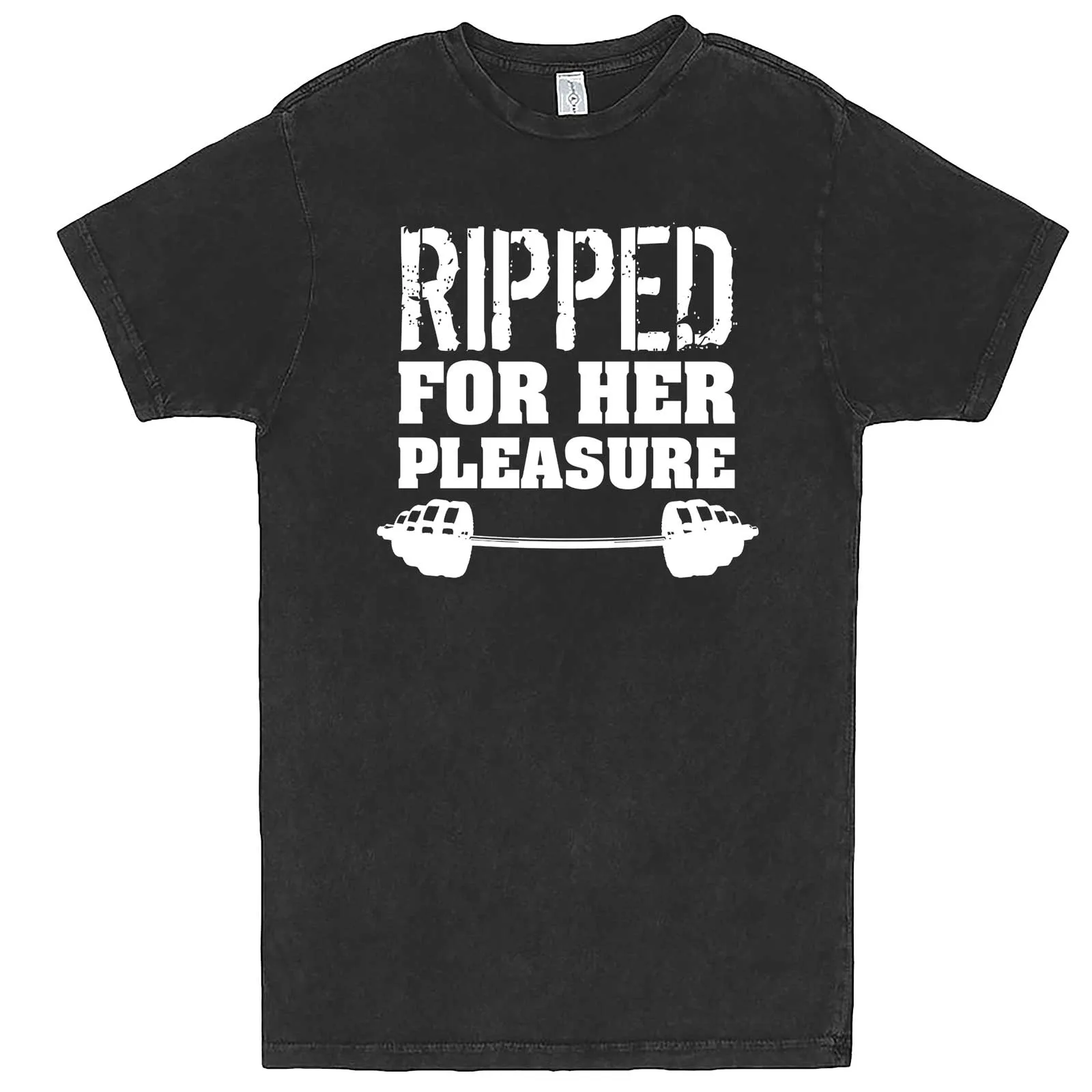 "Ripped For Her Pleasure" men's t-shirt